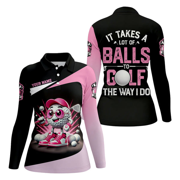 Maxcorners It Takes A Lot of Balls To Golf The Way I Do Custom Womens Golf Polo Shirt, Womens Golf Gifts