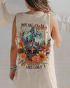 Maxcorners Not All Who Wander Are Lost All Over Print LM2101
