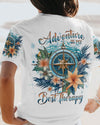 Maxcorners Adventure Is My Best Therapy Compass All Over Print LM2101