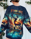 Maxcorners Find Me Where The Wild Things Are Deer Hunting Nature All Over Print LM1501
