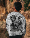 Maxcorners If You Don't Like Hunting All Over Print LM1601