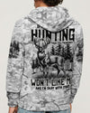 Maxcorners If You Don't Like Hunting All Over Print LM1601