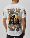 Maxcorners (Hot Deal) Find Me Where The Wild Things Are Bigfoot All Over Print LM1601