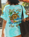 Maxcorners Not All Who Wander Are Lost Turtle All Over Print LM2101