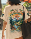 Maxcorners Not All Who Wander Are Lost All Over Print LM2101