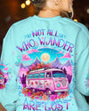 Maxcorners Not All Who Wander Are Lost All Over Print LM2101