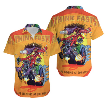 Maxcorners Think Fast Life Begins At 200 MPH Hot Rod Hawaiian Shirt