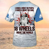 Maxcorners 18 Wheels Move The World Trucker Shirt, Trucker Tshirts, Big Truck T Shirts, Truck Driver Custom Tshirt
