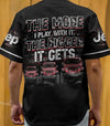 Maxcorners The More I Play With It Jeep Jersey Shirt