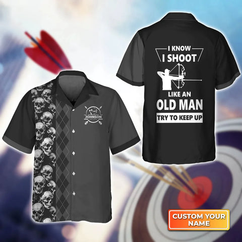 Maxcorners Archery I Know I Shoot Like An Old Man 3D Hawaiian Shirt