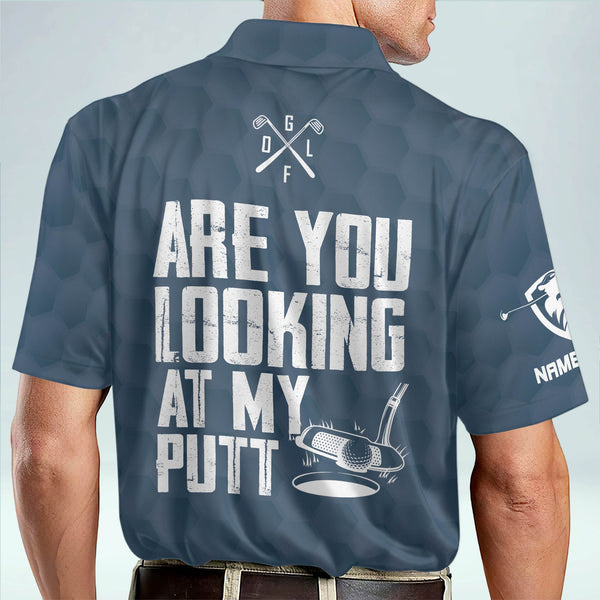 Maxcorners Golf Premium Are You Looking At My Put Personalized Name All Over Printed Shirt