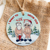 I Want To Grow Old With You, Personalized Ceramic Ornament Gift For Santa Couple