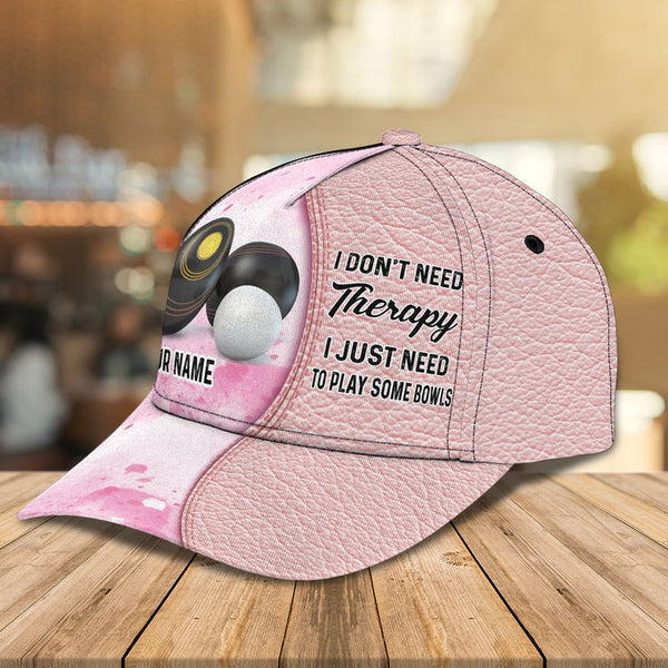 Maxcorners I Don't Need Therapy, I Just Need To Play Some Bowls Personalized Name 3D Cap