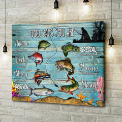 Maxcorners Bass Fishing Canvas God Says You Are