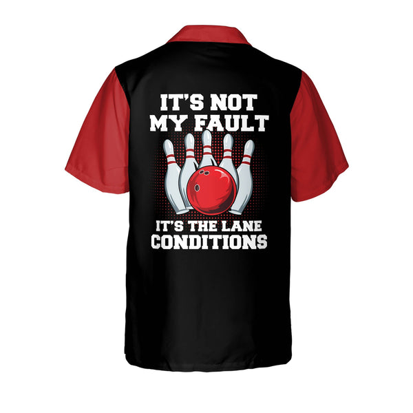 Maxcorners t's Not My Fault It's The Lane Condition Personalized Name Hawaiian Shirt