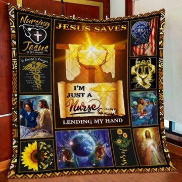 Maxcorners Jesus Saves Im Just A Nurse Lending My Hand Quilt- Blanket