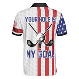 Max Corners Your Hole Is My Goal Golfaholic American Flag 3D Custom Polo Shirt