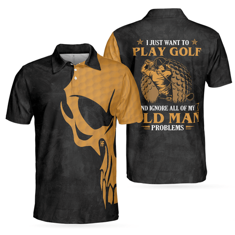 products/men-golf-polo-shirt-i-just-want-to-play-golf-and-ignore-all-of-my-old-man-problems-golf-polo-shirt-golfing-shirt-with-sayings-for-men-golfers-amzanimalsgift-1_5000x_a01d548d-a27f-48de-bb44-89ca4980d54f.png