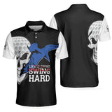 Max Corners Life is Short Swing Hard Skull Albatross 3D Custom Polo Shirt