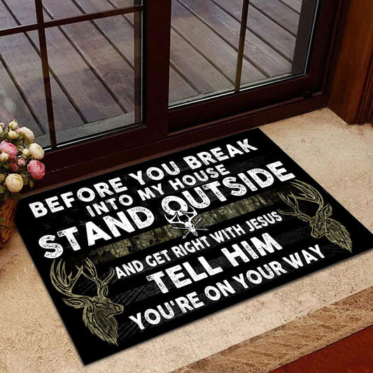 Maxcorners Loralle Before You Break Into My House Hunting Door Mat 3D - Moss